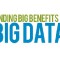 The benefits of Big Data